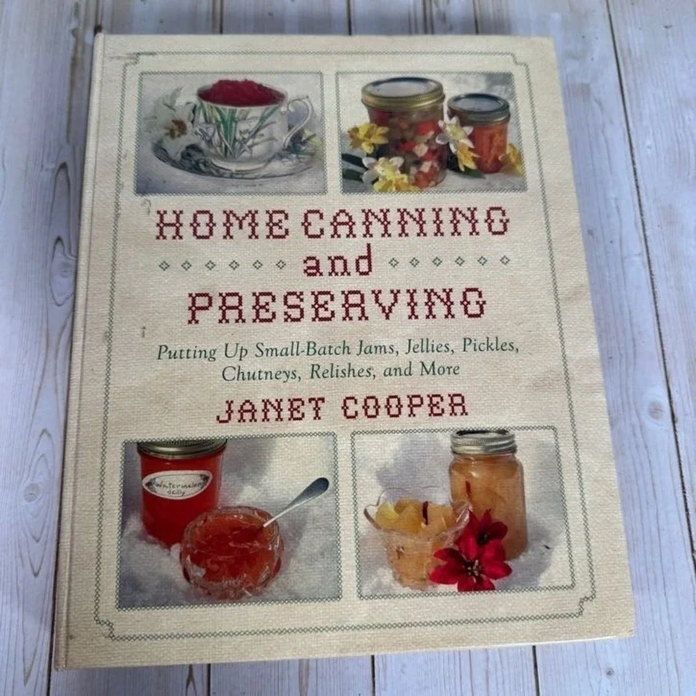 Home Canning Preserving Janet Cooper 2011 Cookbook Spiral-Bound Skyhorse